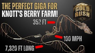 Gold Rush  New Record Breaking Giga Coaster Concept For Knotts Berry Farm [upl. by Pearl]