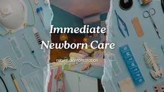 Immediate Newborn Care by BN  Return Demonstration [upl. by Rurik]