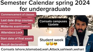 Semester Calendar Spring 2024 comsats university lahore campusIslamabadwahAttackwehari [upl. by Phyllys353]