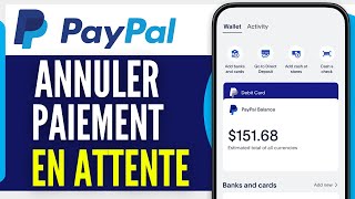 Comment Annuler Un Paiement Paypal Qui Est En Attente Sur Téléphone 2024 [upl. by Neils446]