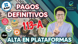 ►🔥Darme de ALTA en Plataformas PAGOS DEFINITIVOS 113A SAT gratis🔥 [upl. by Sallee]