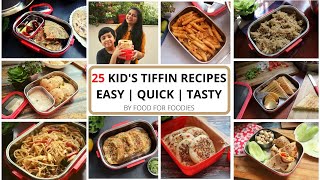 25 Kids Tiffin Recipes  Lunch Box Ideas  by food for foodies [upl. by Eggett638]