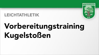 Leichtathletik Vorbereitungstraining Kugelstoßen [upl. by Anilesor]