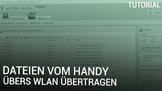 Dateien vom Handy übers WLAN übertragen [upl. by Nilyahs]