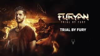 Furyan  Trial By Fury [upl. by Yendor]