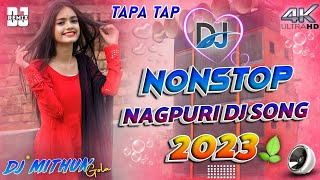 New Nonstop Dj Song  Nagpuri Dj Nonstop Song  Nagpuri Dj Remix Nonstop ❤️ Nagpuri DJ Song 😈💓 [upl. by Anaid]