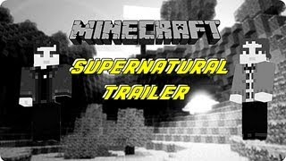 Minecraft Supernatural Trailer série [upl. by Jobye914]