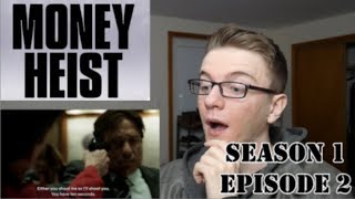 Money Heist Season 1 Episode 2  REACTION [upl. by Trakas]