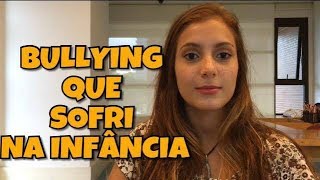 BULLYINGS QUE RUIVOS JA SOFRERAM [upl. by Acherman830]