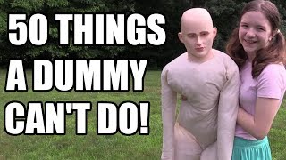 50 Things A Dummy Cant Do [upl. by Courtland]