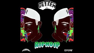 Getter  Rip N Dip Extrenor amp Noveci Edit [upl. by Schmeltzer]