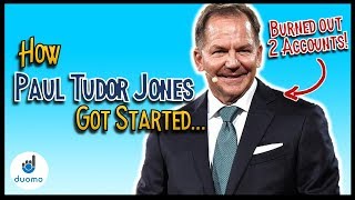 How Billionaire Trader Paul Tudor Jones Started Trading [upl. by Linker680]