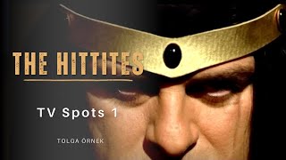 The Hittites TV Spots 1 [upl. by Wiersma318]