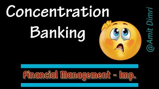 Concentration Banking  Financial Management soldu cashmanagement bcom fm [upl. by Lexine]