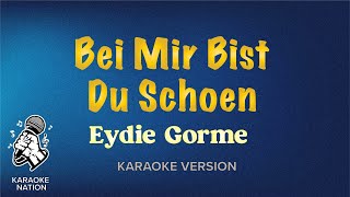 Eydie Gorme  Bei Mir Bist Du Schoen Karaoke Songs with Lyrics [upl. by Kurzawa914]