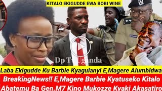 BreakingNews EMagere Barbie Kyatuseko Kitalo Abatemu Ba GenM7 Mukozze Kyaki Akasatiro Ewa Bobi [upl. by Suirtimid695]