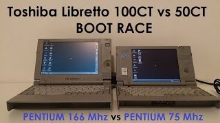 Boot race Toshiba Libretto 100CT vs 50CT [upl. by Clovis890]