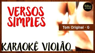 Chimarruts  Versos Simples  Karaokê Violão [upl. by Ydoc]