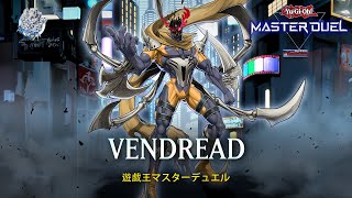 Vendread  Revendread Slayer  Ranked Gameplay YuGiOh Master Duel [upl. by Eanahc795]