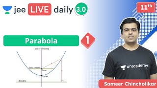 JEE 2022 Parabola L1  Unacademy JEE  IIT JEE Maths  Sameer Chincholikar [upl. by Kallick768]