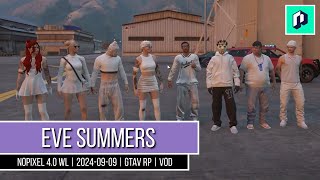 Eve Summers  Survival  Season 5  Day 1  NoPixel 40 WL  20240909  GTAV RP  VOD [upl. by Oigile]