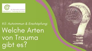 5 Welche Arten von Trauma gibt es [upl. by Leff950]