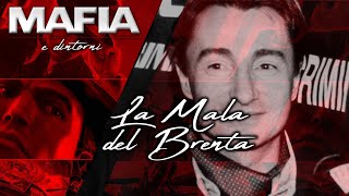 La Mala del Brenta la vera storia [upl. by Gabbi]