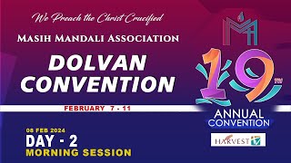 19th DOLVAN CONVENTION 2024  DAY 2 MORNING  MASIH MANDALI ASSOCIATION [upl. by Tound]