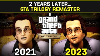 2 YEARS LATER  GTA THE TRILOGY THE DEFINITIVE EDITION [upl. by Anthia685]