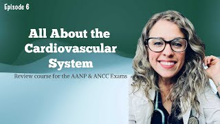 All About the Cardiovascular System Diagnosis amp Treatment of Hypertension AANP amp ANCC Review [upl. by Nimsaj429]