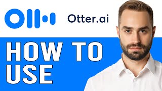 Otter AI Tutorial 2024  How To Set Up amp Use Otter AI StepByStep [upl. by Esylla]