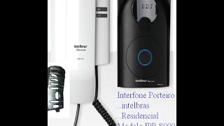 INSTALADOR DE INTERFONES INTELBRAS IPR 8000 NA ZONA LESTE FTADL único FAZ TUDO AMIGO DO LAR BDJ [upl. by Ursulette]