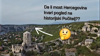 4K  Da li novi most Hercegovina kvari pogled na historijski Počitelj   DRONE DJI 2 [upl. by Diogenes]