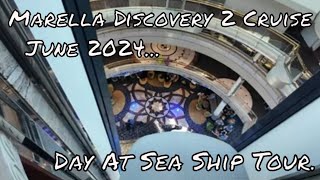 Marella Discovery 2 cruise June 2024  Day 2 at sea [upl. by Aidin]