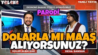 DOLAR ALBAYRAK 6  DOLARLA MI DOĞDUNUZ Parodi [upl. by December]