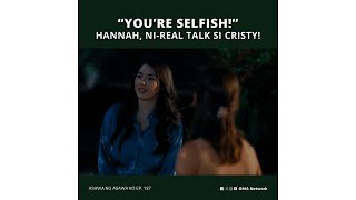 Asawa Ng Asawa Ko Hannah nirealtalk si Cristy Episode 137 [upl. by Pillyhp480]