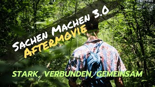 Sachen Machen 30  2024  Aftermovie [upl. by Naujal]