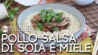 Pollo marinato con salsa di soia e miele  Video Ricetta PetitChefit [upl. by Mcgurn]