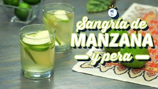 ¿Cómo preparar Sangría de Manzana y Pera  Cocina Fresca [upl. by Meraree706]