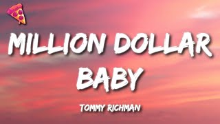 Tommy Richman  MILLION DOLLAR BABY Lyrics [upl. by Ikairik124]