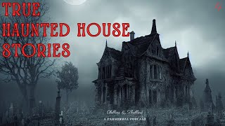 FOUR TERRIFYING Haunted House Stories  Female Narrated GhostsTrue Stories Scary Spooky [upl. by Yanel]