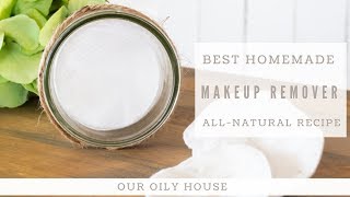 Best DIY Makeup Remover  AllNatural Makeup Remover Wipes [upl. by Reinold880]