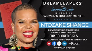 DREAMLEAPERS® with Ntozake Shange  Womens History Month Special [upl. by Allenad]