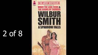 Wilbur Smith A Sparrow Falls 2 of 8 [upl. by Anelad]