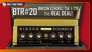 BTR20 Binson Echorec T5E amp T7E the Real Deal [upl. by Norene]