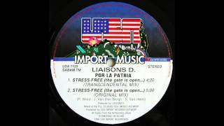 Liaisons D  STRESSFREE the gate is open Transcendental Mix 1990 [upl. by Schofield]