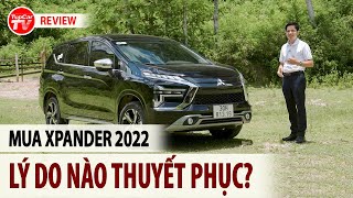 Đánh giá chi tiết Mitsubishi Xpander 2022  Tìm lý do thuyết phục để xuống tiền  TIPCAR TV [upl. by Abert863]