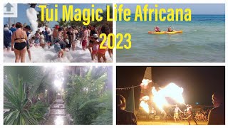 Tui Magic Life Africana 2023 [upl. by Iover692]