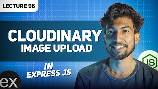 How to upload images to Cloudinary with Multer and Expressjs in hindi  Lec 96  thecodethread [upl. by Nylassej784]