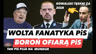 NAWAŁA FANATYKA PiS – ŚWIĘTOSZEK KOWALSKI❗BOROŃ OFIARĄ ZEMSTY SZYMCZYKA I TAK PiS PLUŁ NA POLICJĘ [upl. by Dowling]